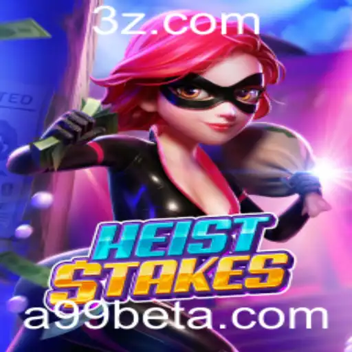 Desvendando HeistStakes: O Novo Jogo de Estratégia da a99bet